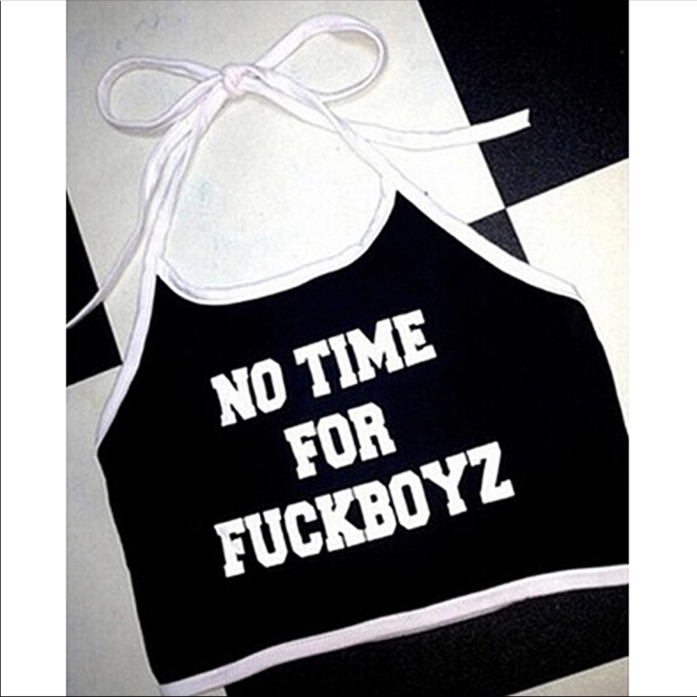 NO TIME FOR FKBOYZ crop tank